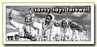 Savvy Says Farewell